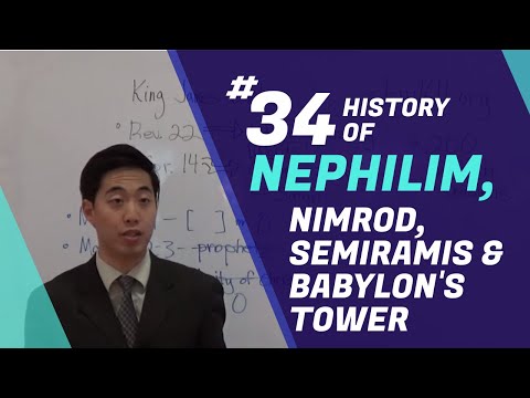 History of Nephilim, Nimrod, Semiramis & Babylon's Tower | Intermediate Discipleship #34 | Dr. Kim