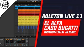 Video El Alfa - Caso Bugatti Instrumental en Ableton Live 11 de Amaury Brigante 