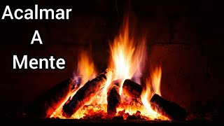 Som De Lareira Com Estalar Do Fogo - Dormir e Relaxa