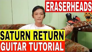 SATURN RETURN ERASERHEADS,// GUITAR TUTORIAL BY DONKENKOY