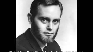 Déjà Vu - Don Ellis Hindustani Jazz Sextet