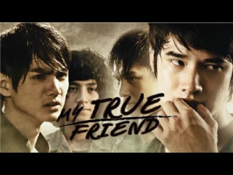 My true friends: Strongly bond [full movie] - ENG SUB