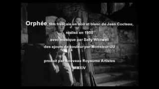 Orpheus - Jean Cocteau's movie soundtrack performed by  Sally Whitwell