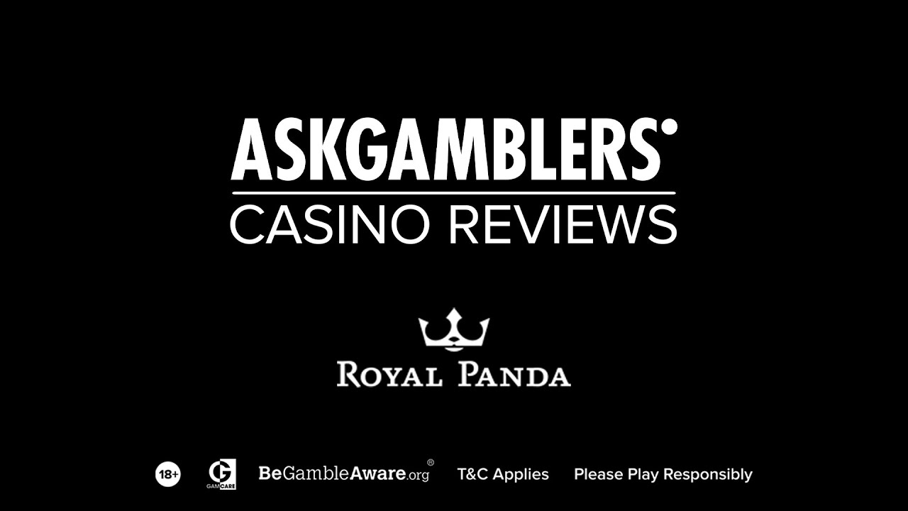 Royal Panda Casino Video Review | AskGamblers