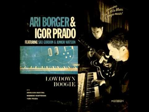 Ari Borger & Igor Prado - New Instrumental Album (2013) - Newborn Shuffle feat. Junior Watson