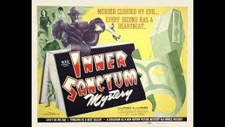 Inner Sanctum 1948 Full Movie