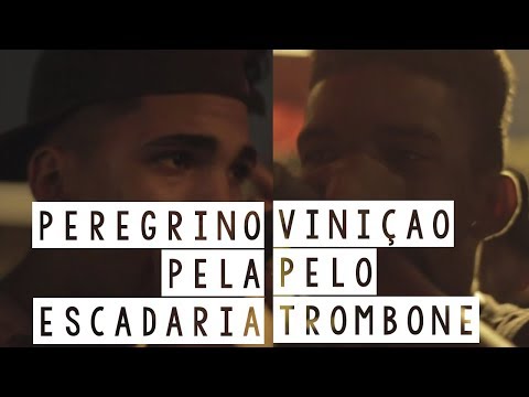 Boca no Trombone X Batalha da Escadaria - Peregrino X Vinição - 1 fase - batalha do conhecimento
