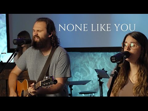 None Like You video