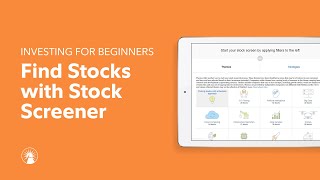 Getting Started with Stock Screener | Fidelity Investments