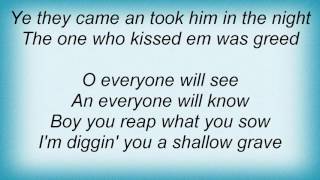 16 Horsepower - Heel On The Shovel Lyrics