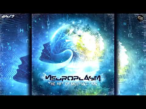 Neuroplasm - The Art Of Melting Time