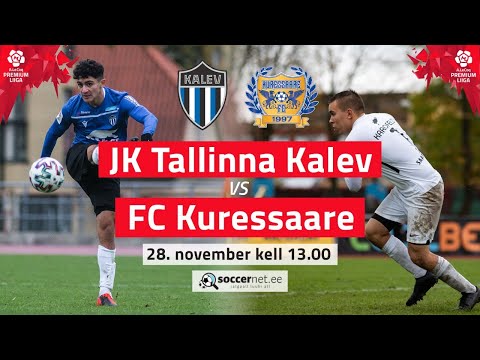 JK TALLINNA KALEV - FC KURESSAARE PREMIUM LIIGA 30. voor