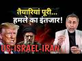 US ISRAEL IRAN STAGE SET FOR CLASH Face To Face