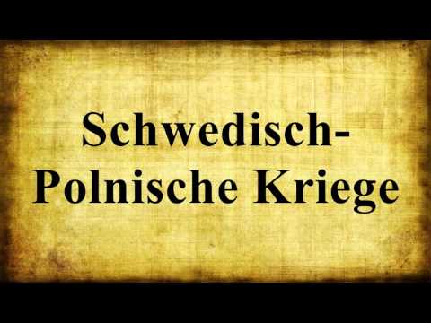 Schwedisch Polnische Kriege