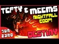 Destiny Nightfall Coop Run Live with Tefty & Meems ...