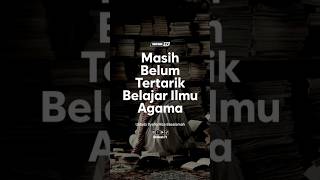 Download lagu SEBAGIAN ORANG MASIH BELUM TERTARIK MENUNTUT ILMU AGAMA #syafiqrizabasalamah #ceramah #nasehat #fyp mp3 Download lagu SEBAGIAN ORANG MASIH BELUM TERTARIK MENUNTUT ILMU AGAMA #syafiqrizabasalamah #ceramah #nasehat #fyp mp3