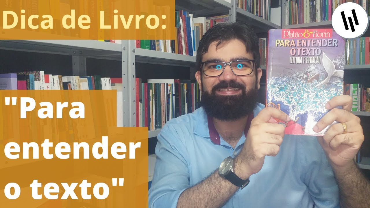 Para entender o texto, de Platão e Fiorin | leitura e produção de textos | Professor Weslley Barbosa
