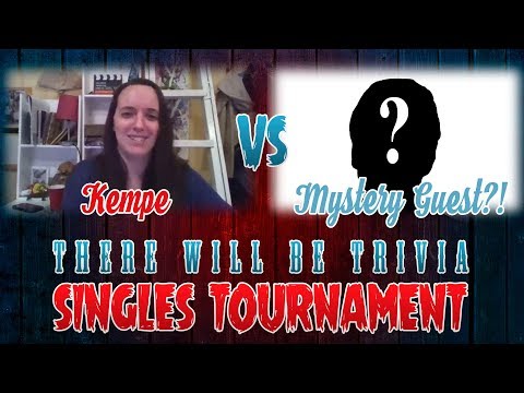 There Will Be Trivia: Singles Tournament - "The Meme Queen" Jen Kempe vs Mystery Guest! (Round 2)