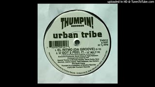 Urban Tribe - El Ritmo EP [Thumpin! Records, 1994]