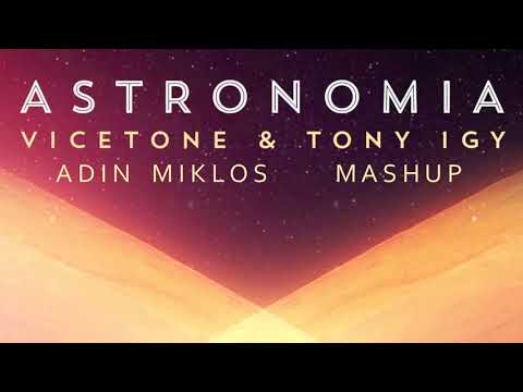 Vicetone vs. Clean Bandit  - L´Amour Toujour vs. Astronomia vs. Symphony (Adin Miklos Mashup)