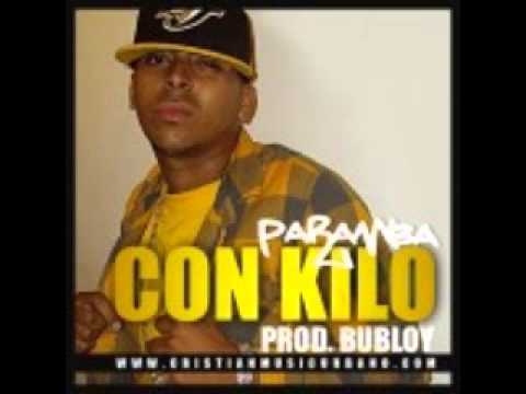 Paramba  Con Kilo (Prod. Bubloy)