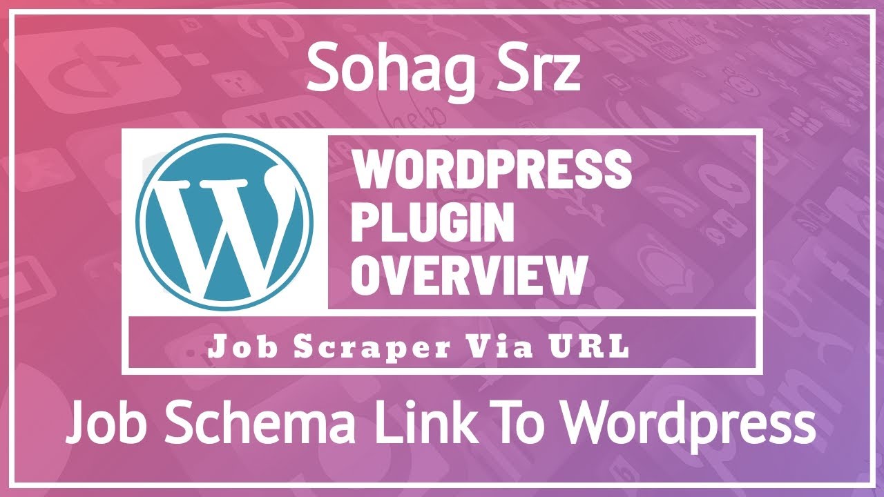 Job Post Link To WordPress Post | Job Schema Link To WordPress | Job Importer Plugin | Overview