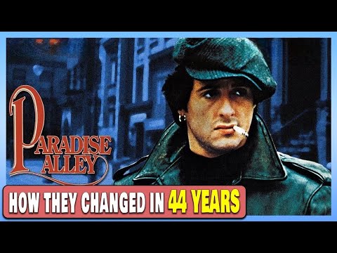 PARADISE ALLEY (1978) • All Cast Then and Now • How They Changed