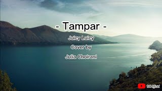 Download lagu Tampar - Juicy Luicy cover by Julia Choirani | Cover & Lirik Lagu mp3