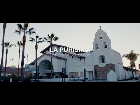Celebrating 100 Years of La Purisima Catholic Church