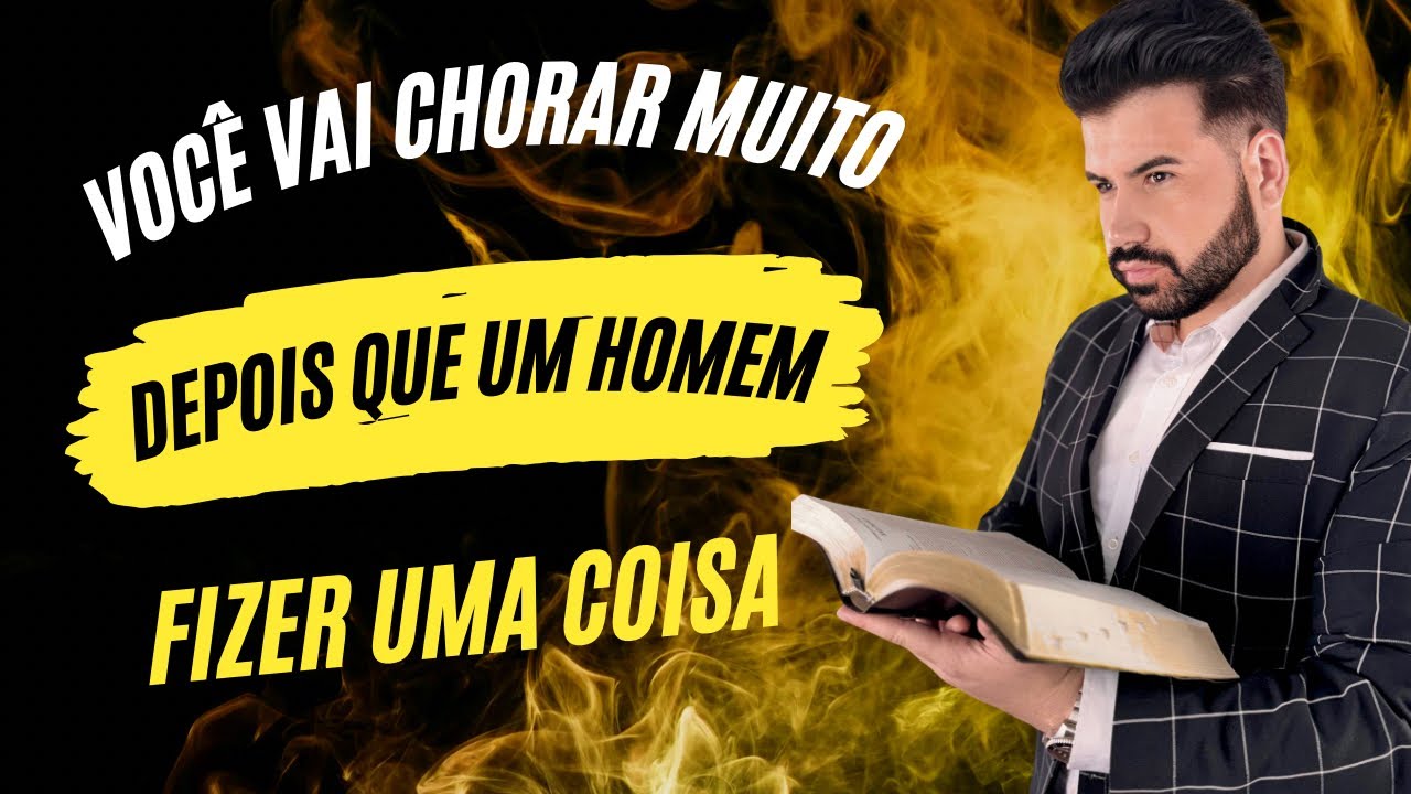 VOCÊ VAI CHORAR MUITO DEPOIS QUE UM HOMEM TE FIZER UMA COISA 😳