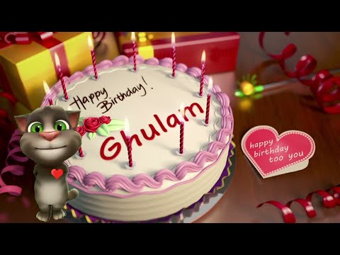 Ghulam Happy Birthday Song – Happy Birthday to You – Happy Birthday to You
