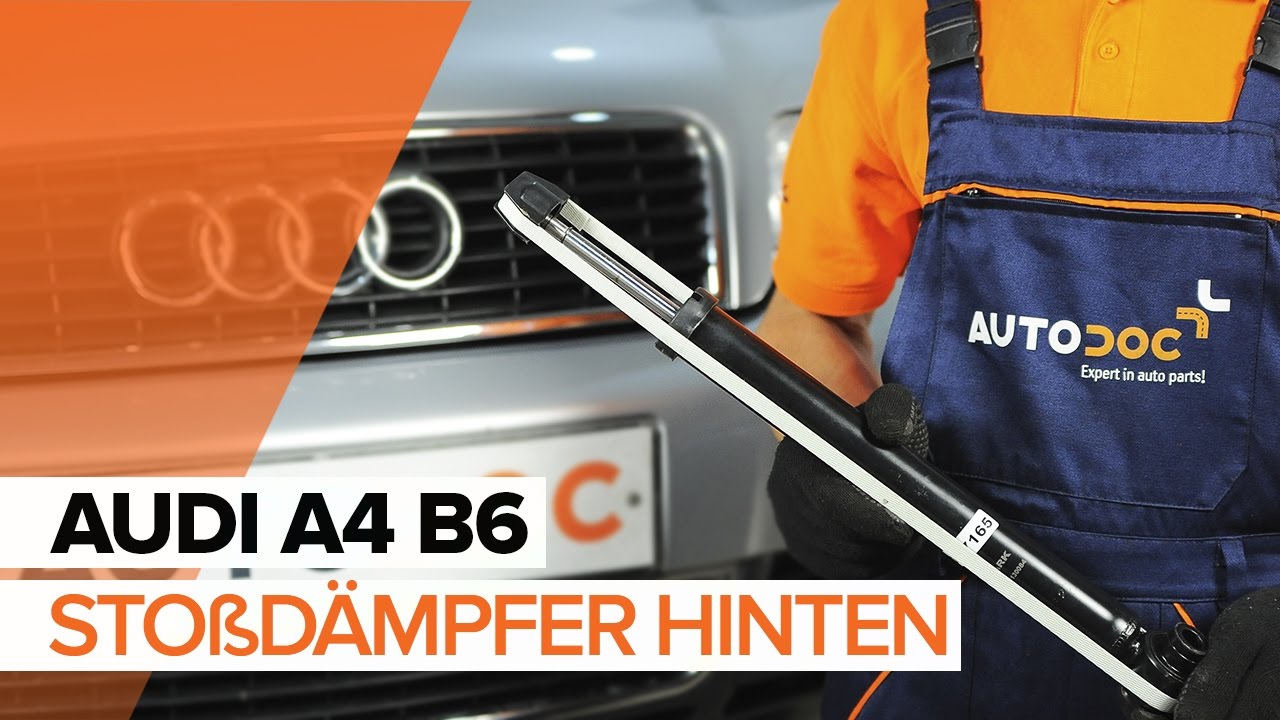 Wie Audi A4 B6 Stoßdämpfer hinten wechseln - Anleitung