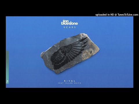 Ilan Bluestone - Rival (feat. Ellen Smith)