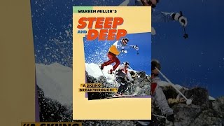 Warren Miller's Steep and Deep