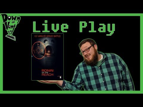 DtV Live Play of Ronin of the Reach