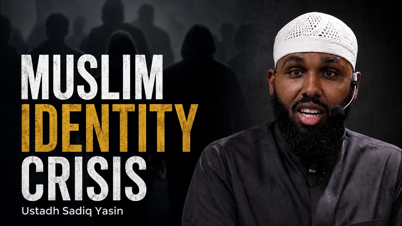 The Muslim Identity Crisis + QA | Ustadh Sadiq Yasin