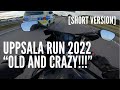 GHOST RIDER | UPPSALA RUN 2022 - ”OLD AND CRAZY!!!” [SHORT 4K EDITION]