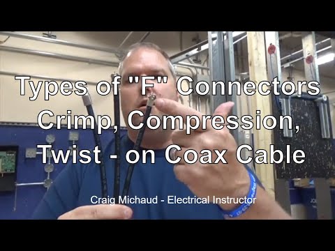 Making "F" type Crimp, Compression, and Twist-on Connectors for Coax Cable
