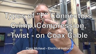 Making "F" type Crimp, Compression, and Twist-on Connectors for Coax Cable