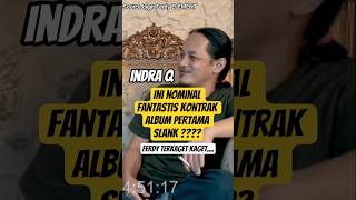 Download lagu INDRA Q - THIS IS THE FANTASTIC AMOUNT FOR SLANK'S FIRST ALBUM CONTRACT? #slank #podcast #indraqa... mp3
