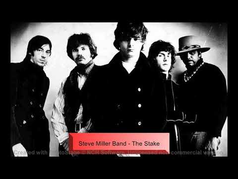 Steve Miller Band - The Stake (1977)