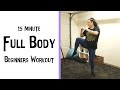 Full Body Workout for Beginners : 15 minutes