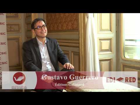 Entrevista a Gustavo Guerrero (Éditions Gallimard)
