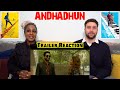 AndhaDhun | Tabu | Ayushmann Khurrana | Radhika Apte - Trailer Reaction! (Viewers Choice)