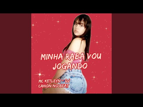 Minha Raba Vou Jogando