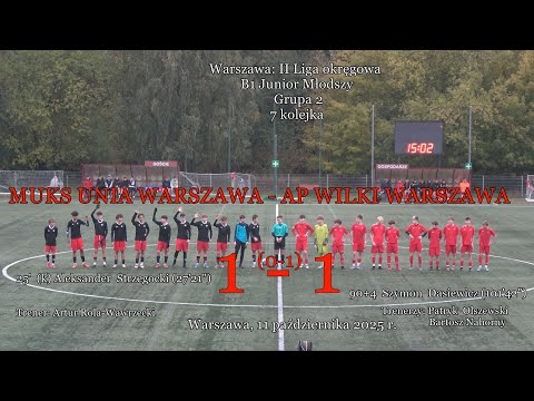 11 X 2025 r.  MUKS UNIA WARSZAWA - AP WILKI WARSZAWA  1 - 1 (0-1)