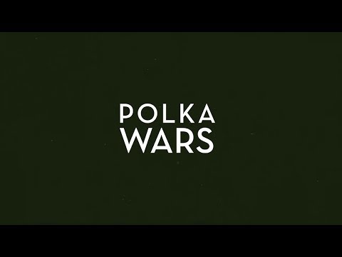 Polka Wars - Mapan [Official Lyric Video]