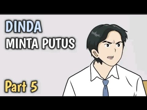 DINDA MINTA PUTUS part 5 animasi sekolah