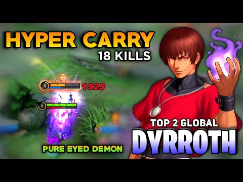 Hypercarry Dyrroth Best Build 2022 [ Road to Top 1 Global Dyrroth ] pure eyed demon - Mobile Legends