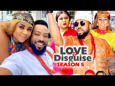 LOVE AND DISGUISE SEASON 5 - (New Hit Movie)Fredrick Leonard 2021 Latest Nigerian Nollywood Movie